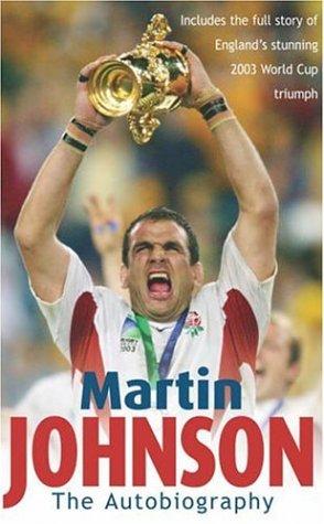 Martin Johnson Autobiography