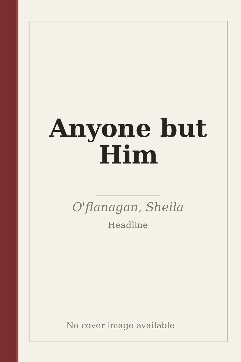 Anyone but Him - no cover image available