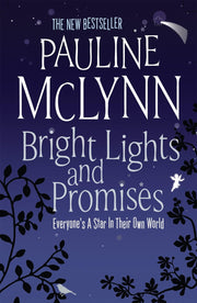 Bright Lights and Promises: A poignant novel about love and understanding