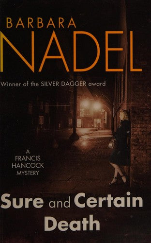Sure and Certain Death: A gripping World War Two thriller (Francis Hancock)