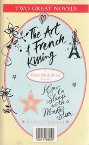 How to Sleep With a Movie Star/The Art of French Kissing