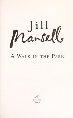 A Walk in the Park: the irresistible festive romance perfect for Christmas from the super-selling author