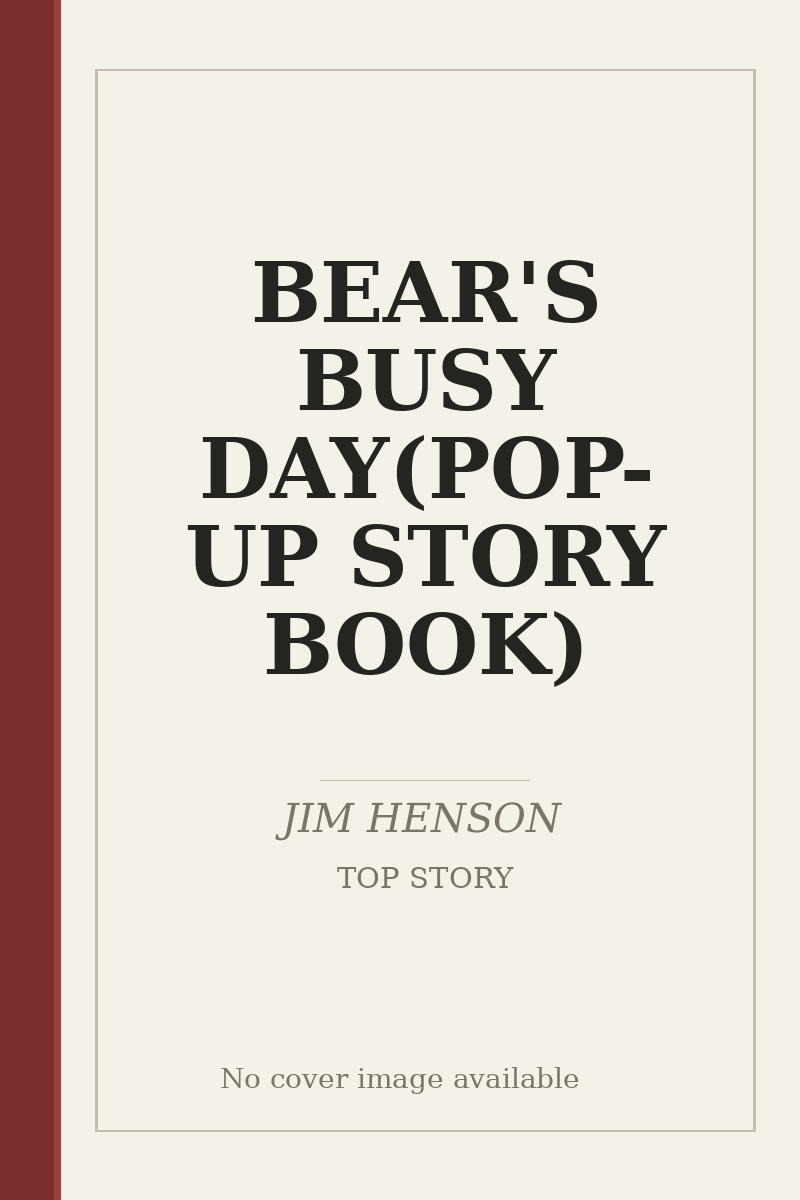 BEAR'S BUSY DAY(POP-UP STORY BOOK) - no cover image available