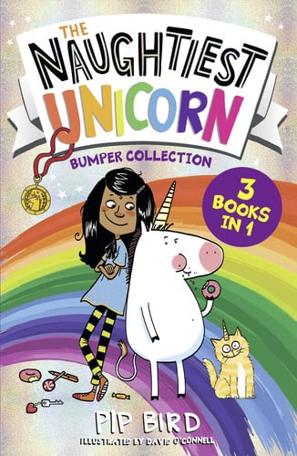 The Naughtiest Unicorn Bumper Collection: Three books in one for 2021 from the bestselling Naughtiest Unicorn series – the perfect magical gift for children!