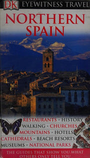 Eyewitness Travel Northern Spain (DK Eyewitness Travel Guides)