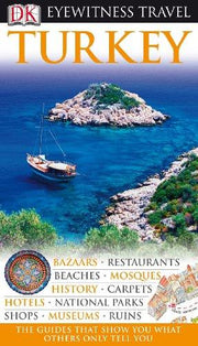 Dk Eyewitness Travel Turkey (Dk Eyewitness Travel Guides)