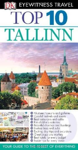 Dk Eyewitness Top 10 Tallinn (Dk Eyewitness Top 10 Travel Guides)