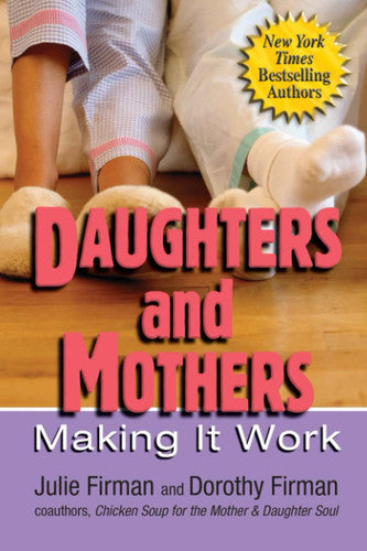 Daughters and Mothers: Taking the Next Step