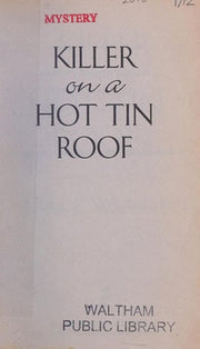 Killer on a Hot Tin Roof (Delilah Dickinson Literary Tour Mysteries)