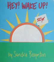 Hey Wake Up (Boynton on Board)