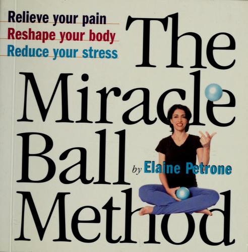 Miracle Ball Method