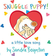 Snuggle Puppy: A Little Love Song