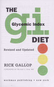 The G.I. (Glycemic Index) Diet