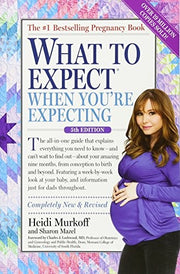 What to Expect When You're Expecting: (Updated in 2024)