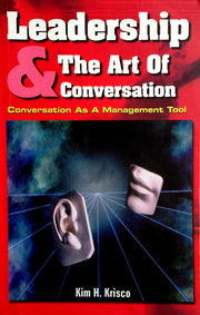 Leadership and the Art of Conversation