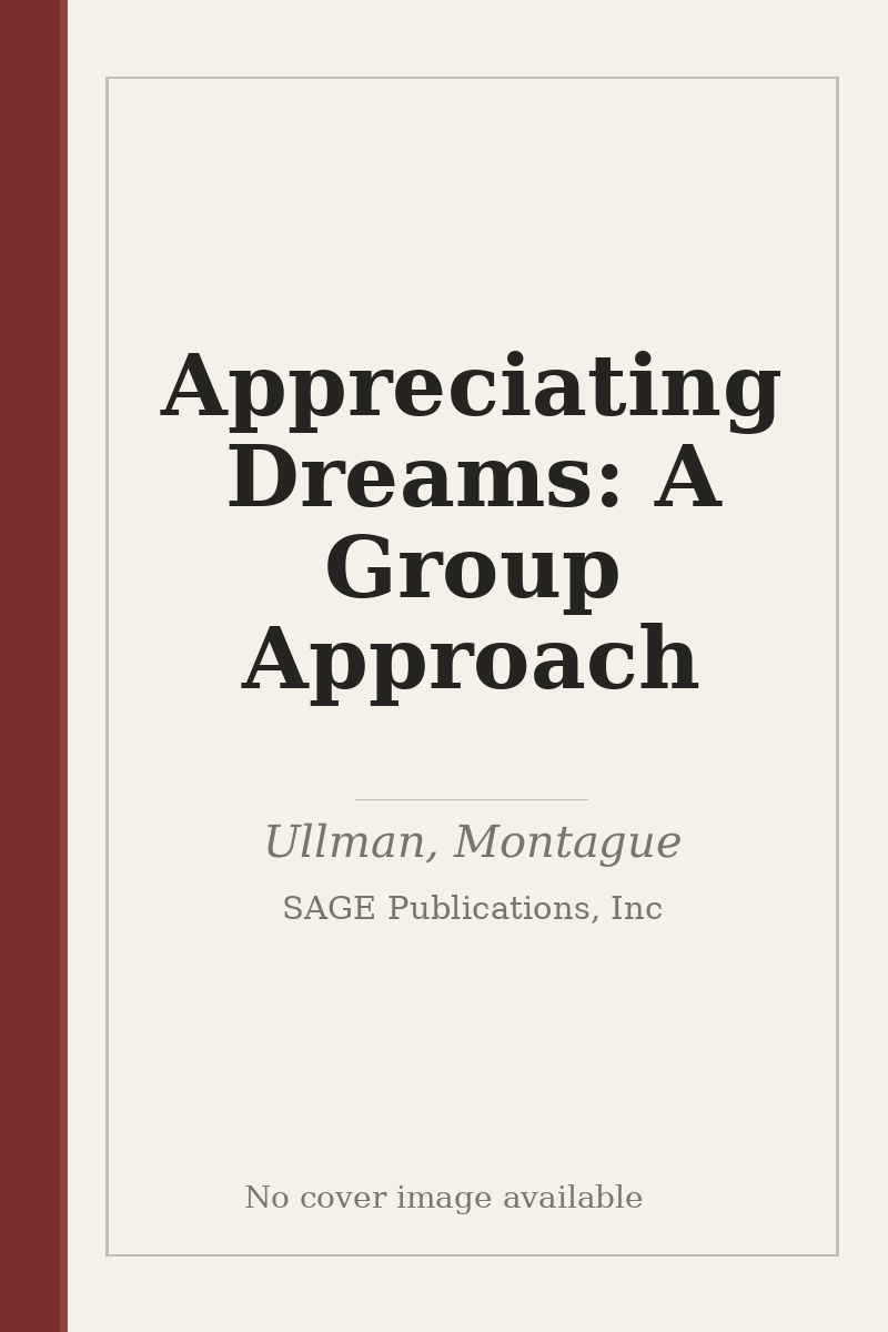 Appreciating Dreams: A Group Approach - no cover image available