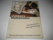 Children's Mathematics: Making Marks, Making Meaning