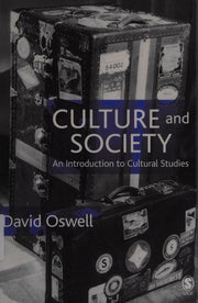 Culture and Society: An Introduction to Cultural Studies