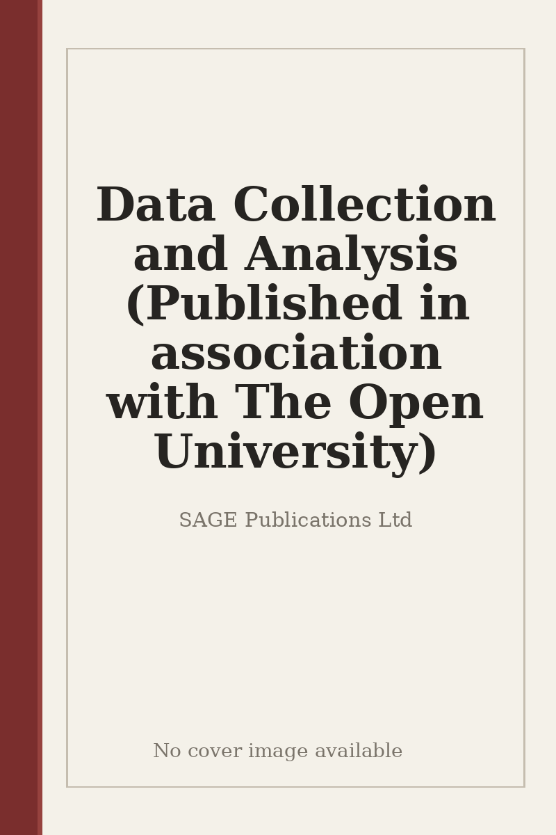 Data Collection and Analysis (Published in association with The Open University) - no cover image available