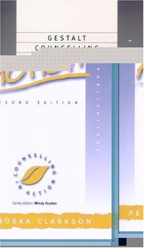 Gestalt Counselling in Action (Counselling in Action series)