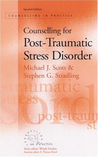 Counselling for Post-Traumatic Stress Disorder (Therapy in Practice)