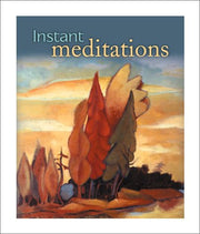 Instant Meditations