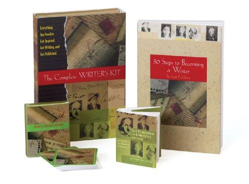 The Complete Writer's Kit: Everything You Need to Get Inspired, Get Writing and Get Published
