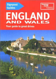 England and Wales: Your Guide to Great Drives (Signpost guides)
