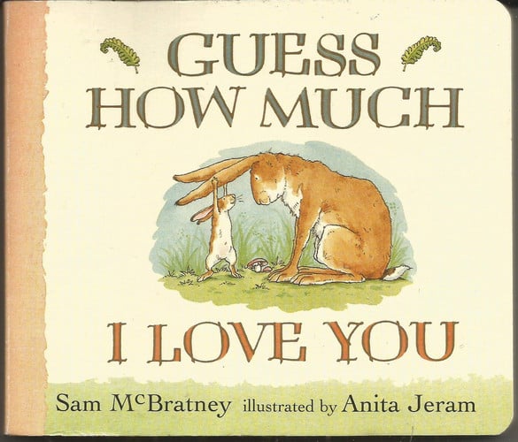 Guess How Much I Love You