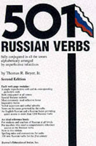 501 Russian Verbs: Fully Conjugated in All the Tenses, Alphabetically Arranged