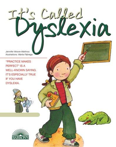 It's Called Dyslexia (Live & Learn S.)