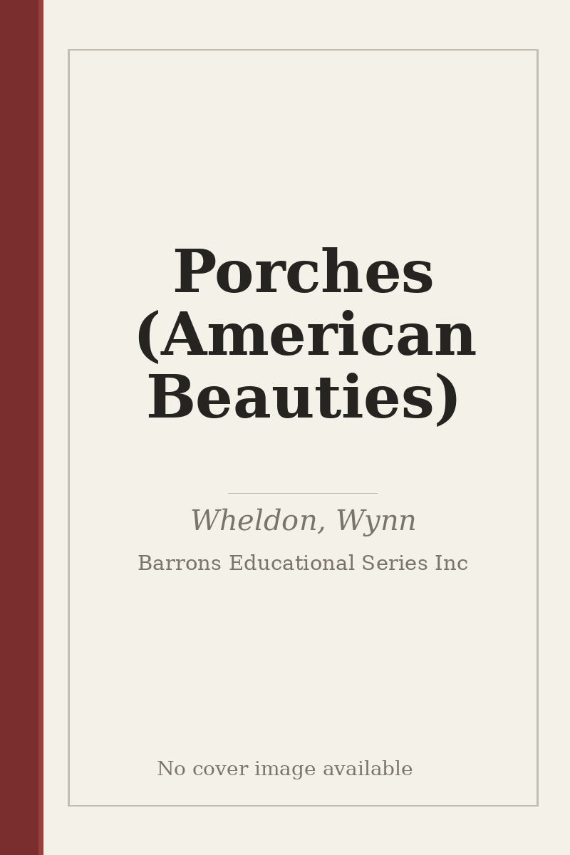 Porches (American Beauties) - no cover image available