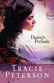 Dawn's Prelude: 1 (Song of Alaska)