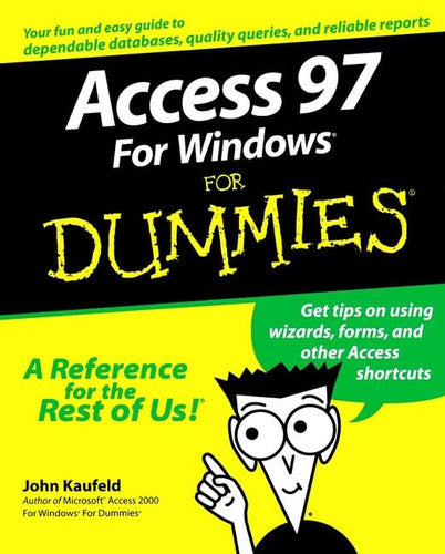 Access 97 for Windows For Dummies (For Dummies Series)
