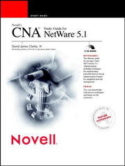 Novell's® CNASM Study Guide for NetWare® 5.1