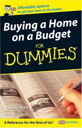 Buying a Home on a Budget For Dummies