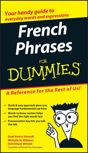 French Phrases For Dummies (For Dummies Series)