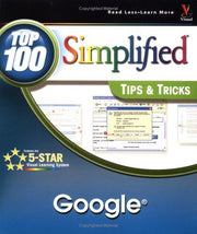 Google: Top 100 Simplified Tips & Tricks