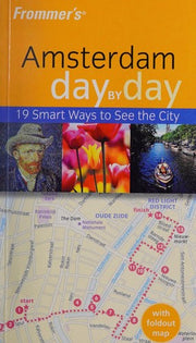 Frommer's Amsterdam Day by Day (Frommer's Day by Day)