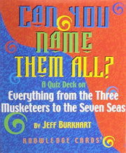 Pomegranate Can You Name Them All Knowlede Cards a Quiz Deck on Everything from the Three Musketeers to the Seven Seas