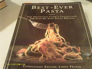 The Best Ever Pasta Cookbook: 200 Step-By-Step Pasta Recipes