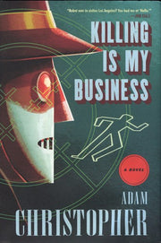 Killing Is My Business (Ray Electromatic Mysteries)