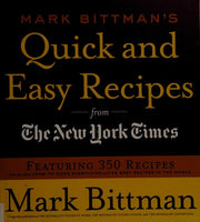 Mark Bittman's Quick And Easy Recipes From The New York Times