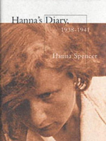 Hanna's Diary, 1938-1941: Czechoslovakia to Canada