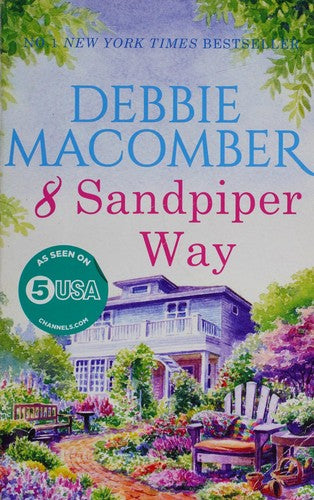 8 SANDPIPER WAY: A Gripping Women's Fiction Mystery About a Marriage Built on Secrets: Book 8 (A Cedar Cove Novel)