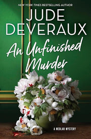 An Unfinished Murder: A Detective Mystery: 5 (Medlar Mystery)