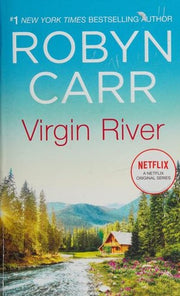 Virgin River (Virgin River Novel, 1)