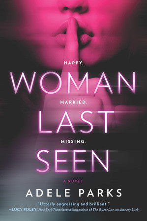 Woman Last Seen: A Chilling Thriller Novel