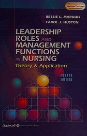 Leadership Roles and Management Functions: Theory and Application