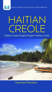 Haitian Creole-English/English-Haitian Creole Dictionary & Phrasebook (Hippocrene Dictionary & Phrasebook)